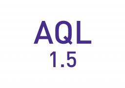 AQL 1.5"